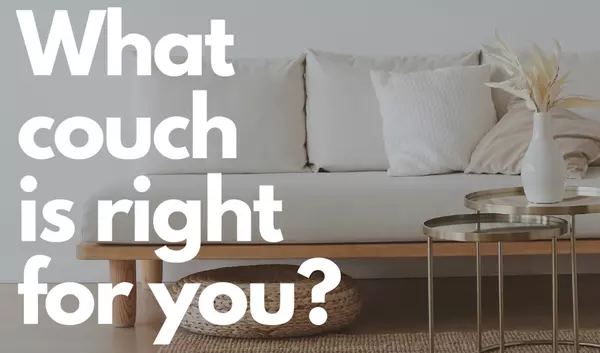 Which Couch is for You? ,The Pinamonti Lundy Group