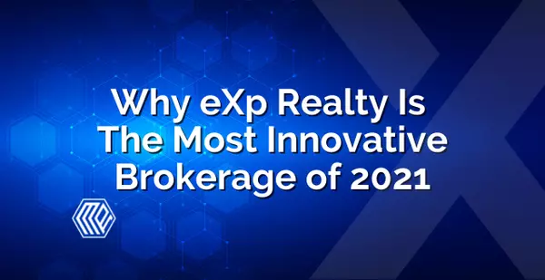 Why eXp Realty Is The Most Innovative Brokerage of 2021,Katie  Van Nes