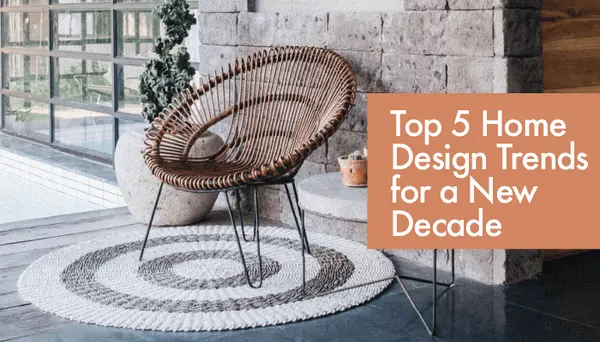 Top 5 Design Trends for Your Home in the New Decade,Bent Danholm