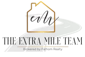 The Extra Mile Team brokered by Fathom Realty