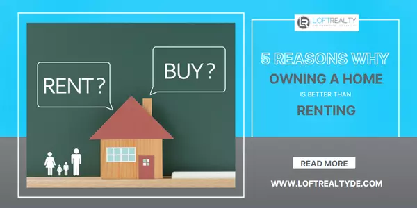 5 Reasons Why Owning a Home is Better than Renting,Zachary Foust