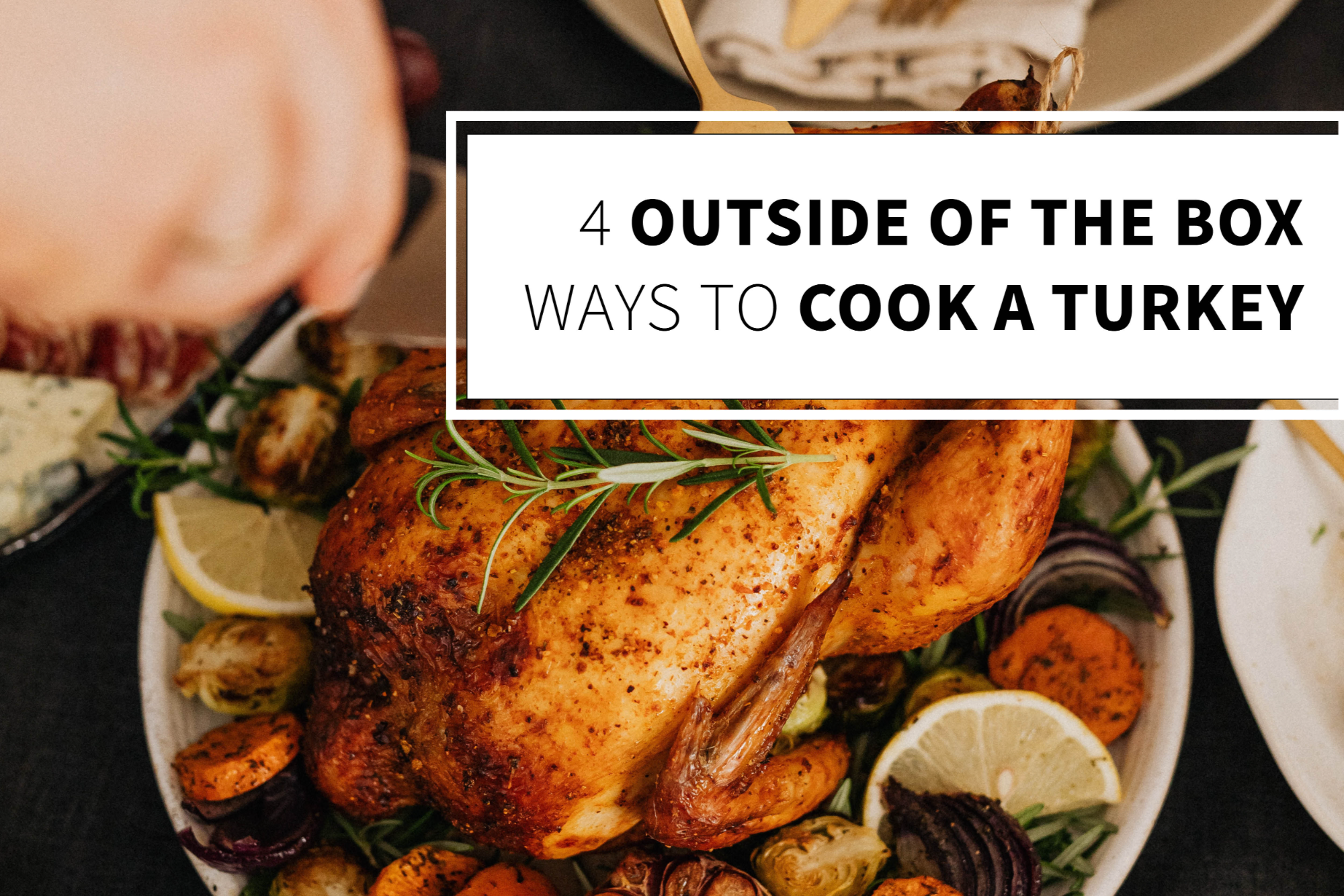 12 Outside-the-Box Ways to Make a Thanksgiving Turkey