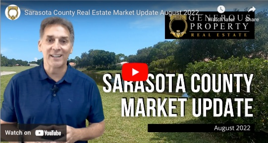 Sarasota County Real Estate Market Update August 2022,Troy Sacco