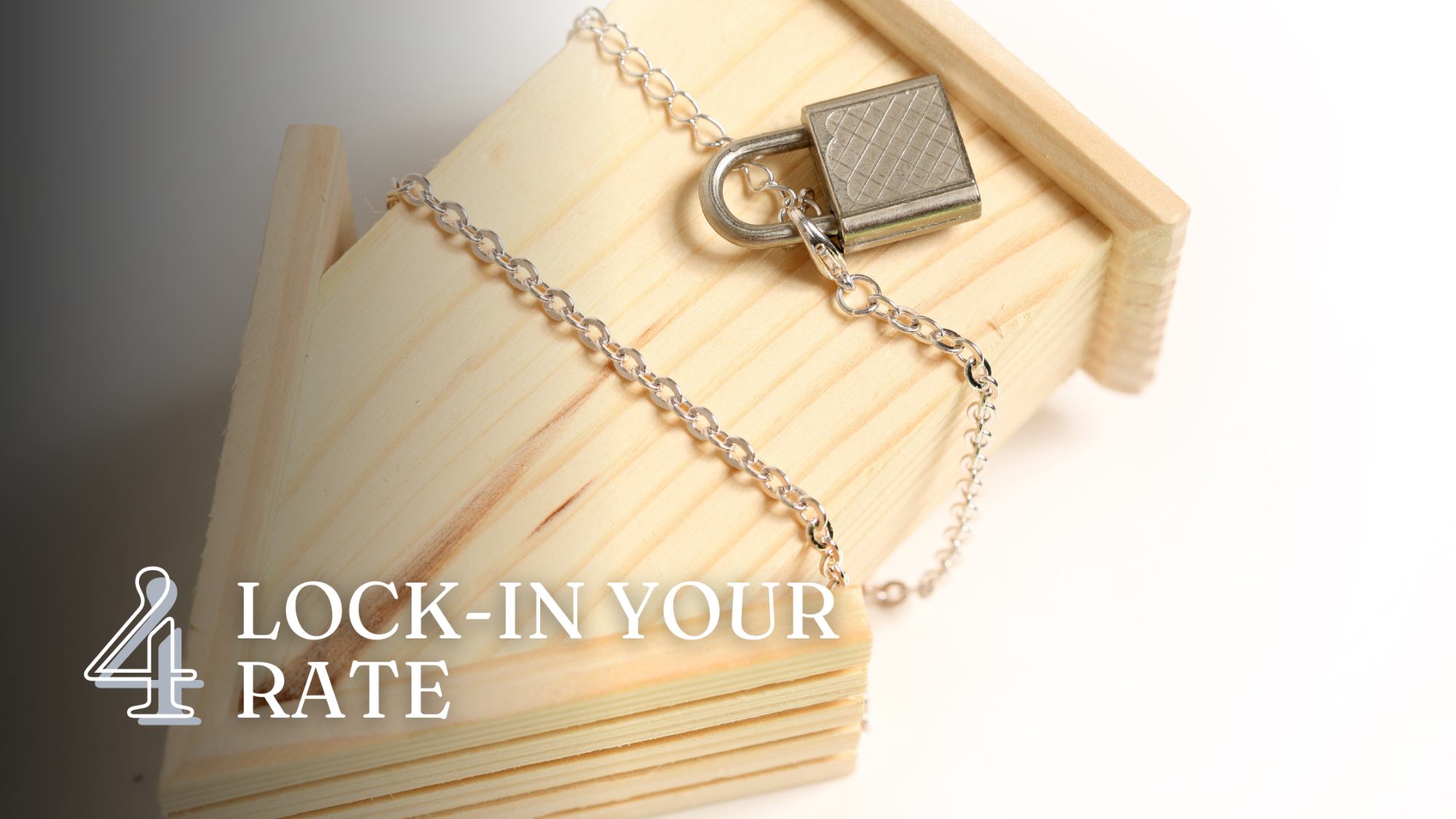 deal with rising rates - lock-in your rate