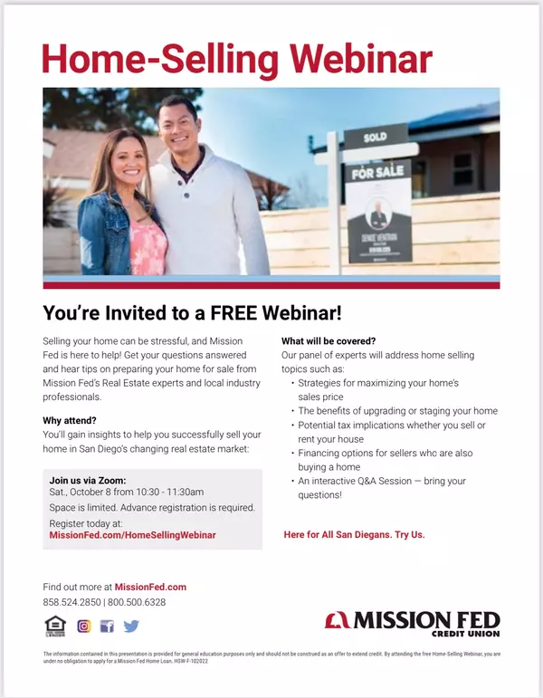 Home Seller Webinar Tomorrow Morning 10:30AM - 11:30AM Hosted by Mission Fed Credit Union