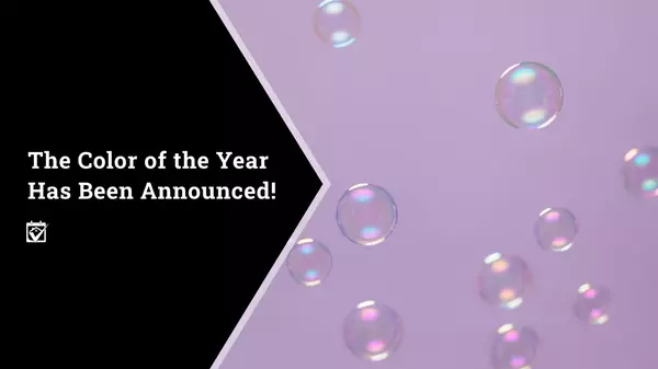 The Color of the Year Has Been Announced!,Shawanda Robinson