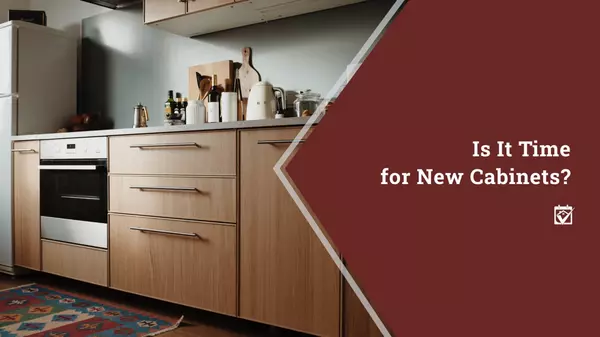 Is It Time for New Cabinets?,Shawanda Robinson