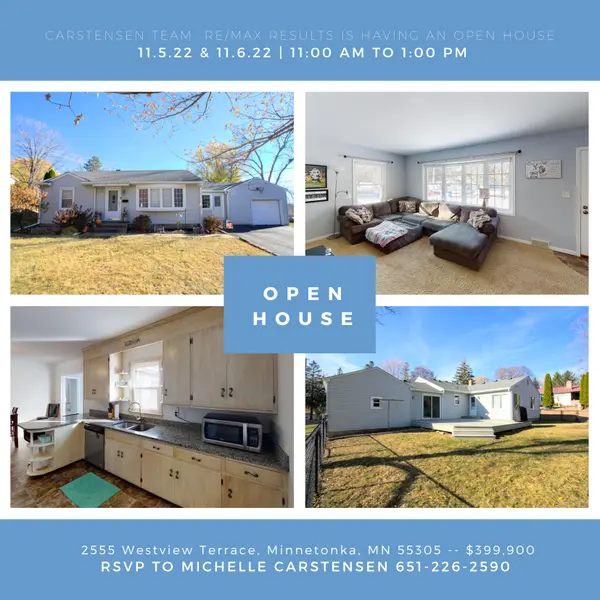 Minnetonka Open House 11/5 and 11/6 11am-1pm,Chuck Carstensen