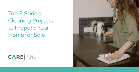 Top 3 Spring Cleaning Projects to Prepare Your Home for Sale,Brady McCoy