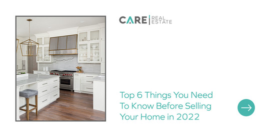 Top 6 Things You Need to Know Before Selling Your Home in 2022,Brady McCoy