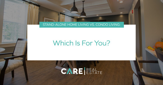 Stand-Alone Home Living vs. Condo Living: Which Is For You?,Brady McCoy