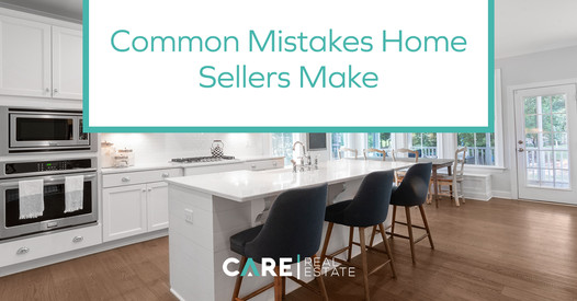 5 Common Mistakes Home Sellers Make,Brady McCoy