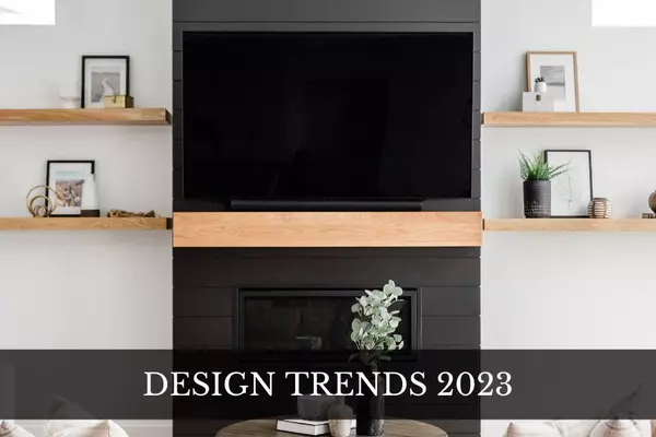 Design Trends for 2023 - More is More!,Mainstream Realty Pros