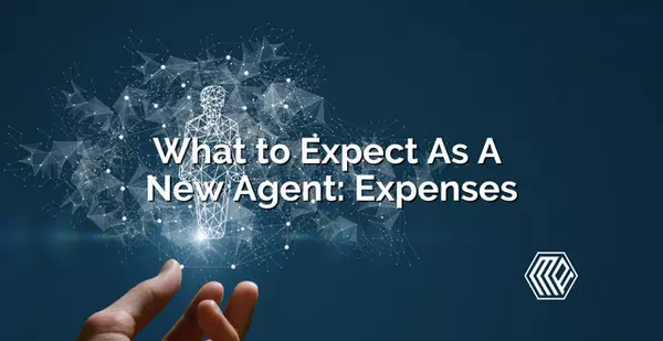 What to Expect As A New Agent: Expenses