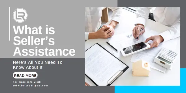 What is Seller's Assistance? Here’s All You Need To Know,Zachary Foust