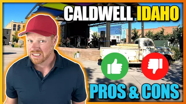 Pros and Cons of Living in Caldwell Idaho ,Curtis Chism | Idaho Home Specialist