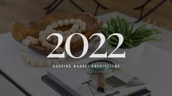 jen's 2022 real estate market predictions,Jen  Holden