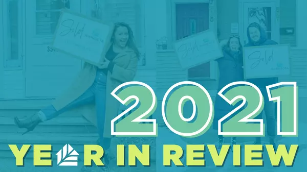 2021 Year in Review at Minnesota My Home Real Estate Group,Andrew Beitler, MBA