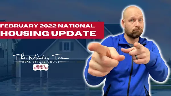  February 2022 - National Housing Market Update,Jeff Minter