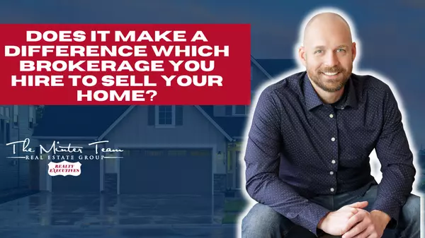 Does it Matter Who You Hire to Sell Your Home?,Jeff Minter