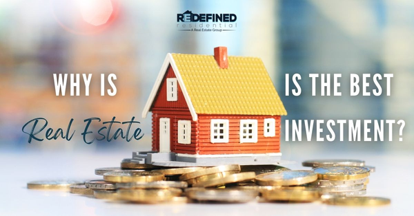 Why Real Estate is the Best Investment?,Steve Porter