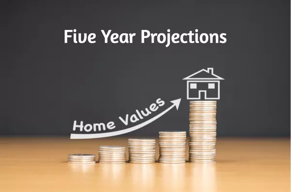 Home Equity Increase Projections for the Next Five Years - Don't Miss Out,Susan Gardner