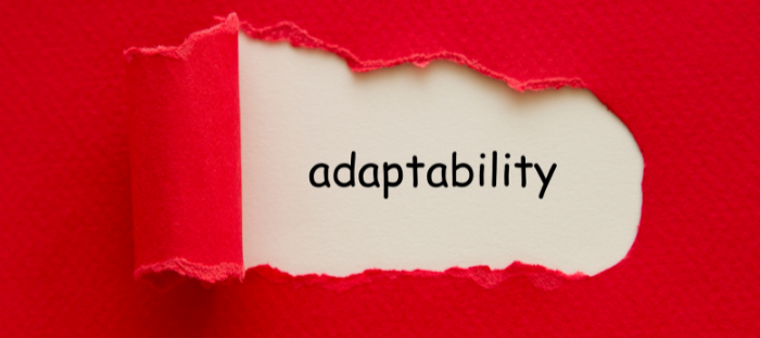 Adaptability