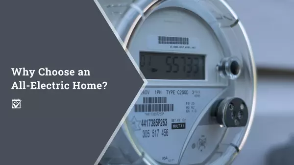 Why Choose an All-Electric Home?,Shawanda Robinson
