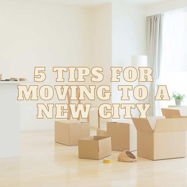 5 Tips for Moving to a New City,Pure Realty