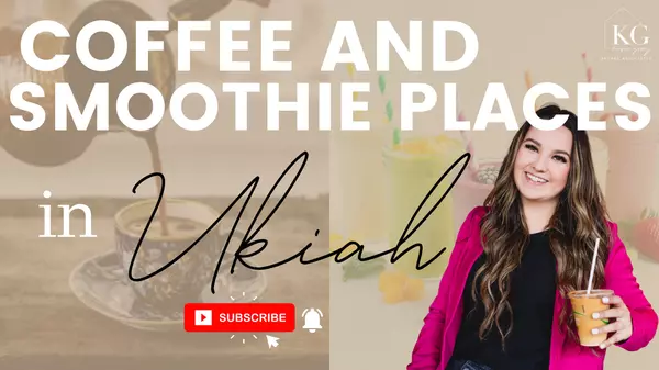 Best Coffee and Smoothie Places in Ukiah, CA | Must Visit Shops,Kasie Gray