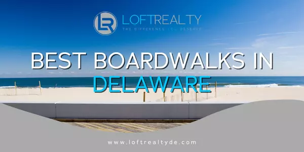 Best Boardwalks in Delaware,Zachary Foust