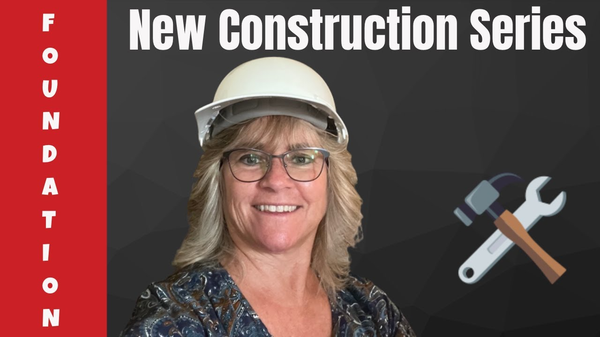 Arizona New Home Construction Series - Foundations - Sheri Spirek