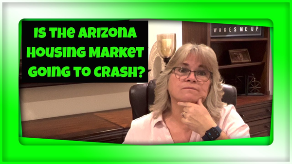 ARIZONA Real Estate Market...Is it time to sell? Market Crash?