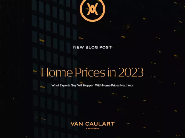 What Experts Say Will Happen with Home Prices Next Year,Jeremy Van Caulart