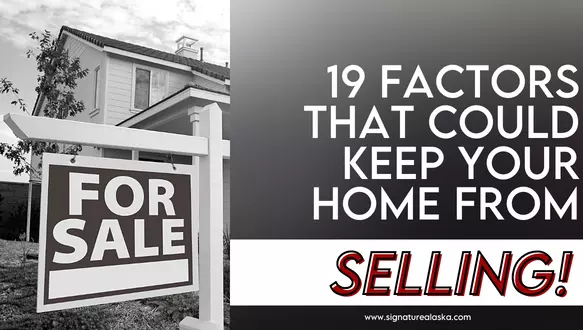 19 Factors That Could Keep Your House From Selling