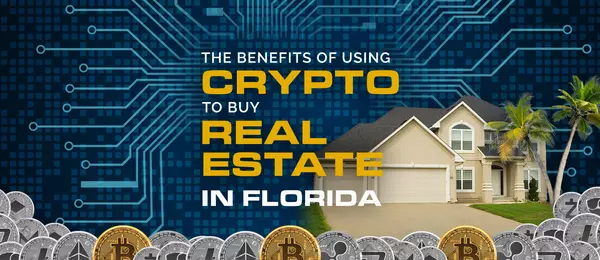 What You Need to Know About Florida's Crypto-Friendly Real Estate Market,Alice Adkins