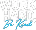 workhardbekind-6