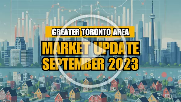 Greater Toronto Area Housing Market Update - September 2023,Khoa Le