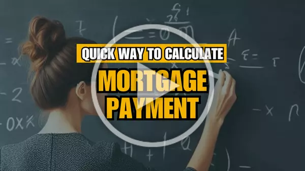 Quick Way To Calculate Monthly Mortgage Payment,Khoa Le