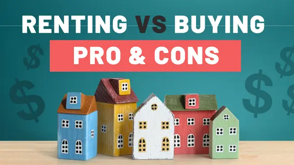 Renting VS Buying - Pro's and Con's,Sash Joveski