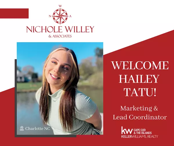 Welcome Hailey Tatu to the Nichole Willey Companies Family!,Nichole Willey