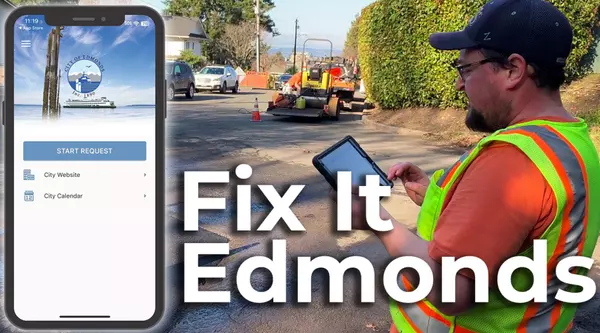 "Fix It" App in Edmonds for a Better City Experience,WAHOUSES