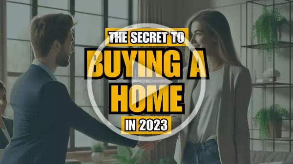 The Secret To Buying A Home In 2023,Khoa Le