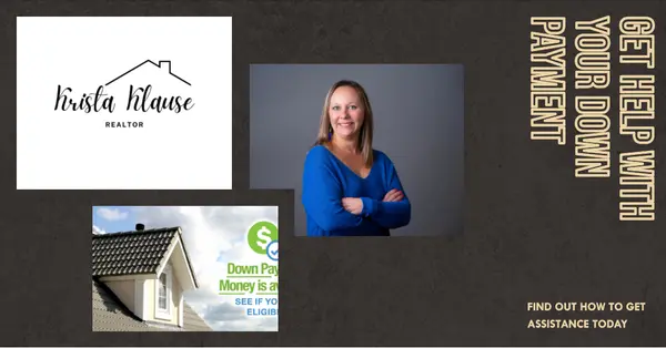 Unlock Your Dream Home with Down Payment Assistance Programs ,Krista Klause