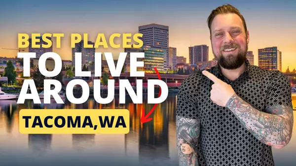 Best Towns To Live In Around Tacoma,Austin Robertson