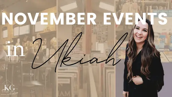 Exciting Events in Ukiah this November! ,Kasie Gray