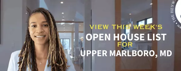 Weekend Open House List | Upper Marlboro, MD,Charles C. Heyward, Jr.