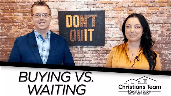 Should You Buy Now or Wait?,Jeffery Christians