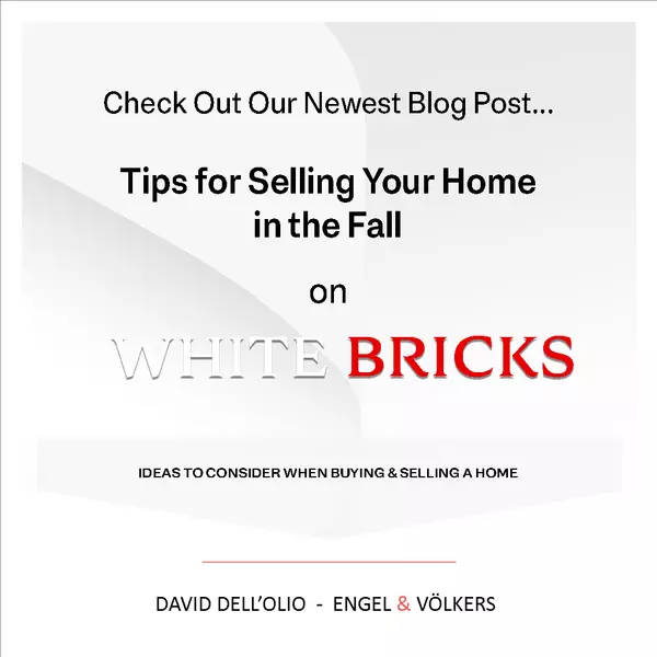 Tips for Selling Your Home in the Fall,David Dell'Olio