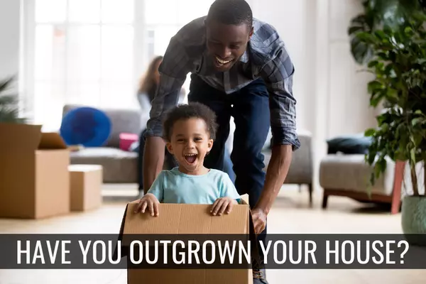 Have You Outgrown Your Home?,Jennifer Watson